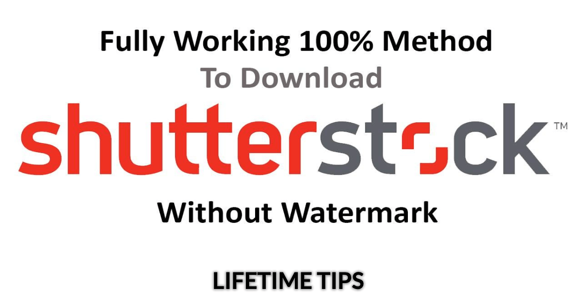 Best Ways To Download Shutterstock Images Without Watermark
